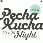 Pecha Kucha 20x20
